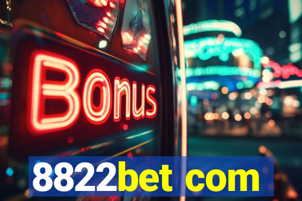 8822bet com